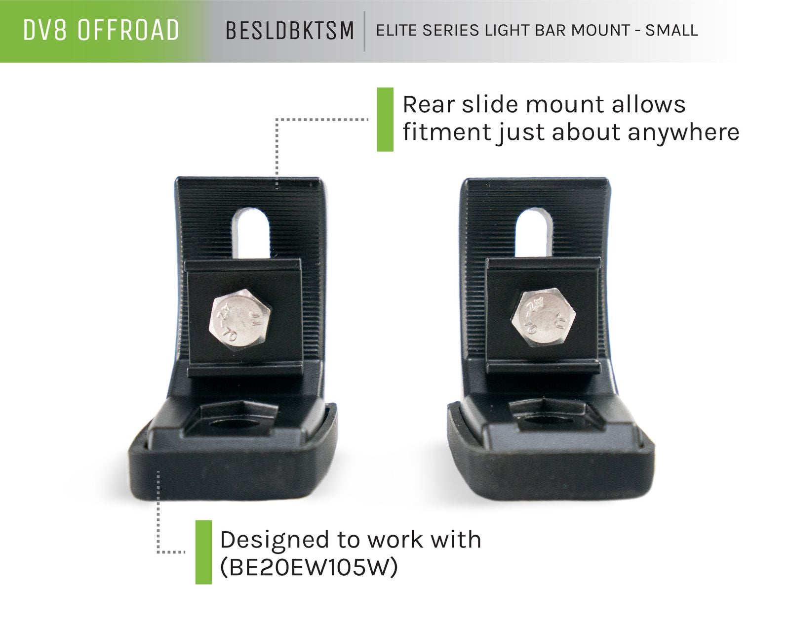DV8 Offroad small elite series LED light bar mount annotated diagram showing rear slide mount adjustability and compatibility with BE20EW105W single row bar