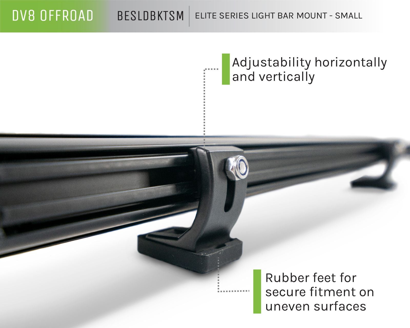 DV8 Offroad small elite series LED light bar mount annotated diagram showing horizontal and vertical adjustability and rubber feet for secure fitment on uneven surfaces